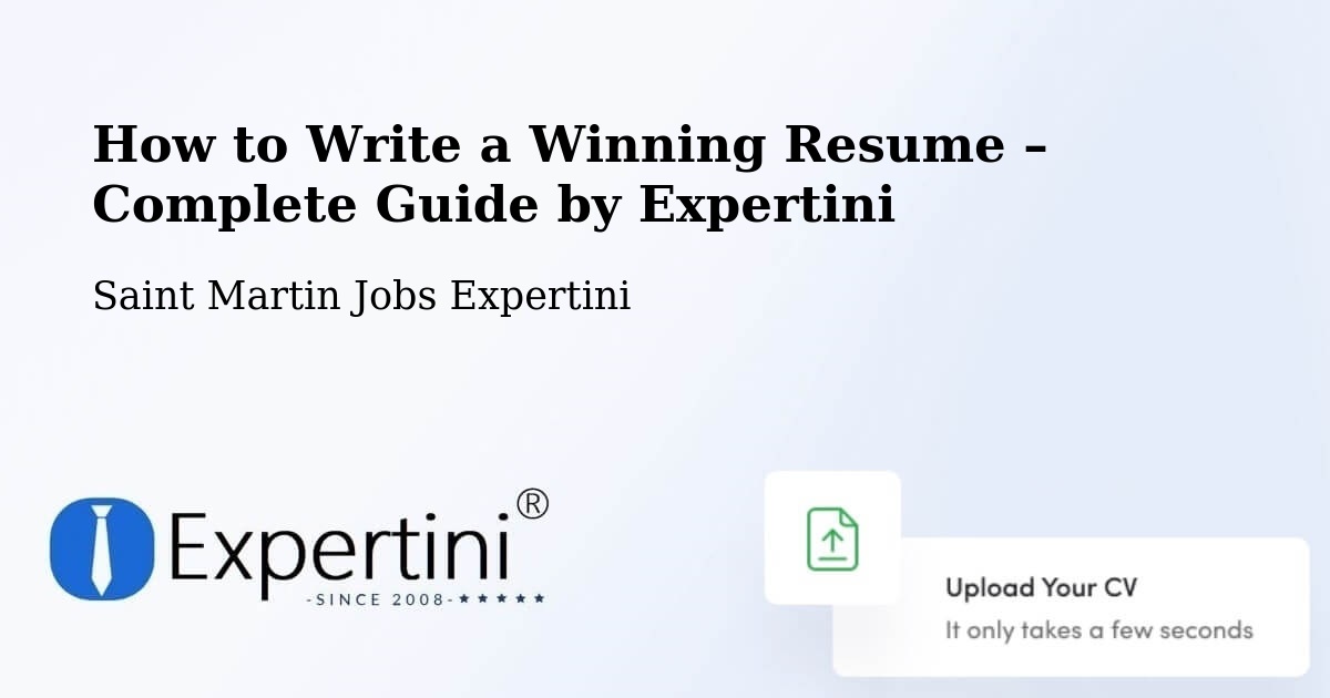 Resume Writing Guide for Job Seekers – Saint Martin - Saint Martin Jobs Expertini