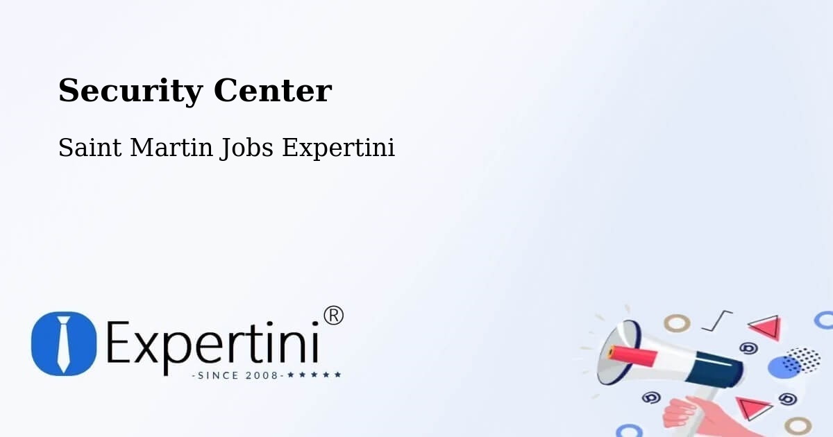 Security & Compliance – Saint Martin - Saint Martin Jobs Expertini